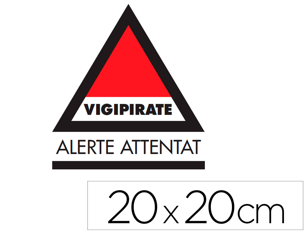 Panneau de signalisation vigipirate pvc signaletique   biz alerte attentat dos       adhesif 20x20cm